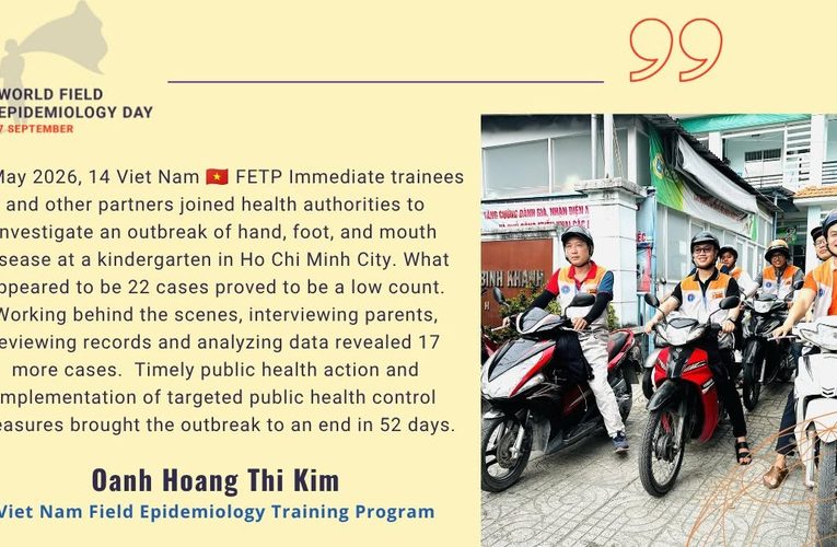 Từ thực địa Việt Nam đến cộng đồng dịch tễ học thực địa toàn cầu!